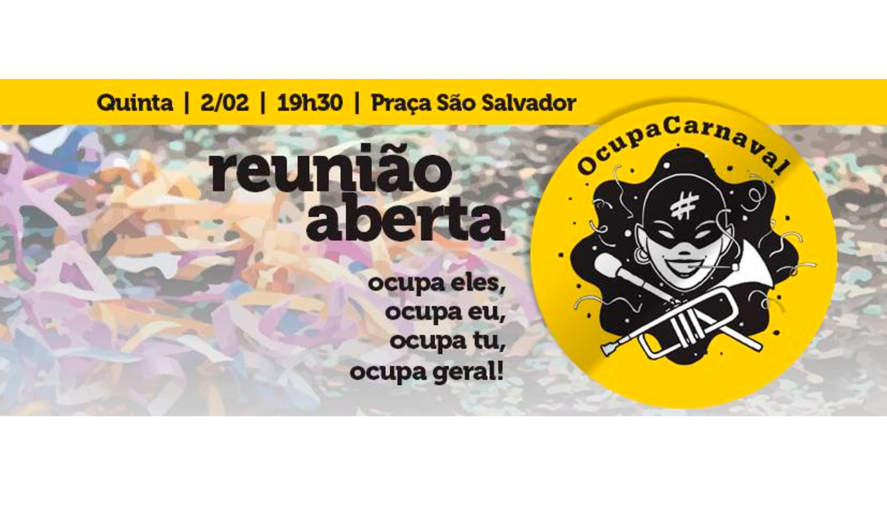 Ocupa Carnaval 2017 – 1ª reunião de organização