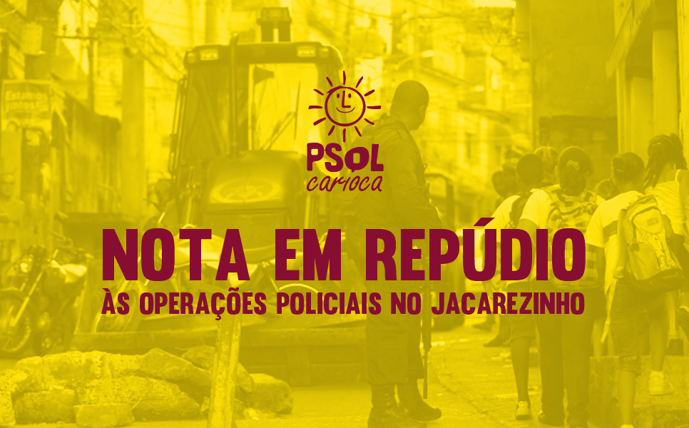 Nota em repúdio às operações policiais no Jacarezinho