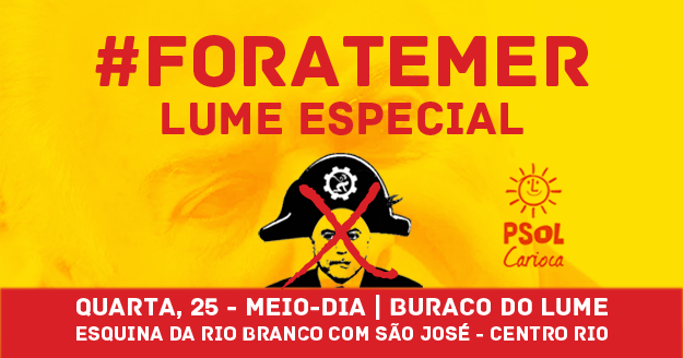 ForaTemer! Lume especial neste dia 25