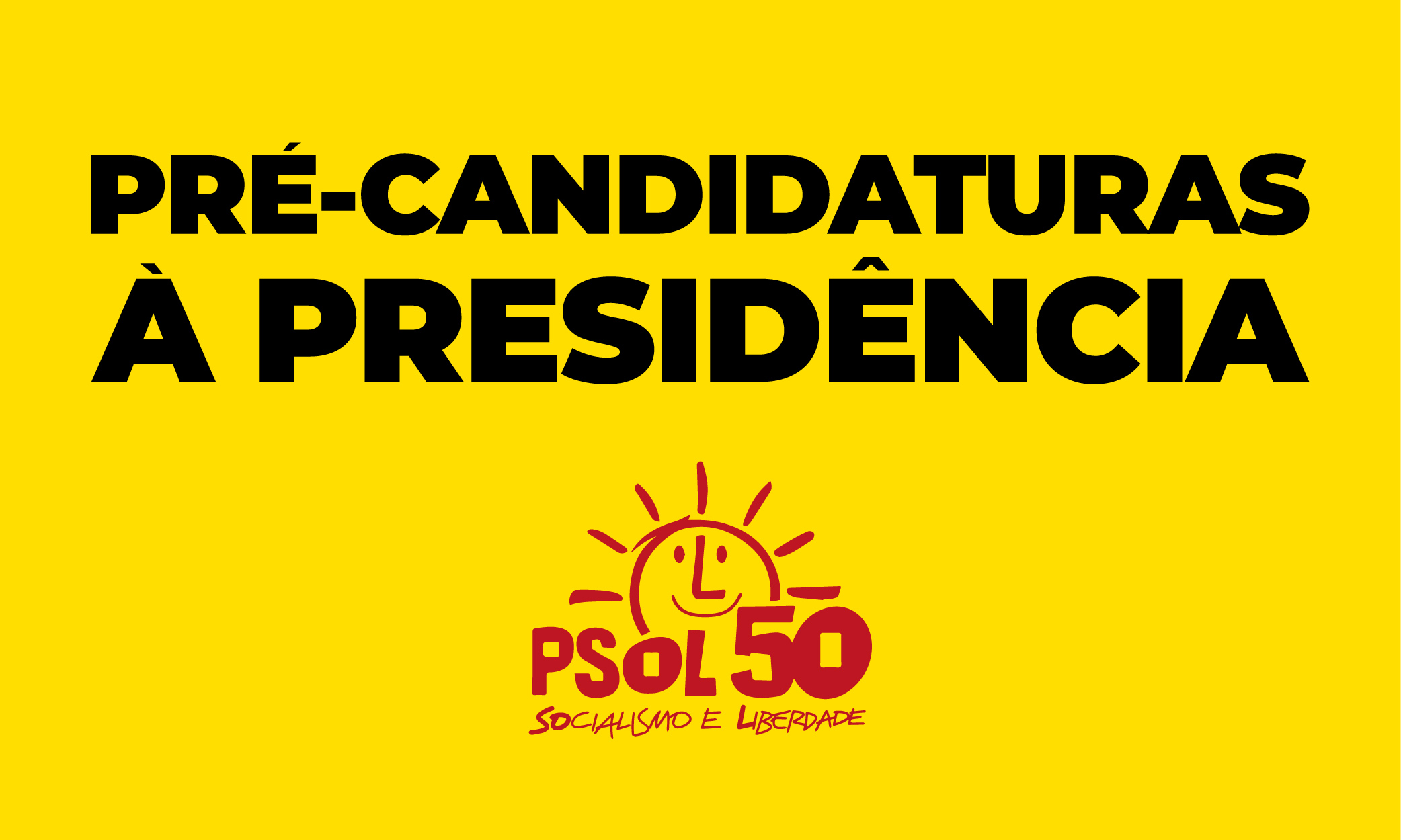 PSOL realiza debate entre pré-candidaturas à presidência nesta quarta (7), no Rio