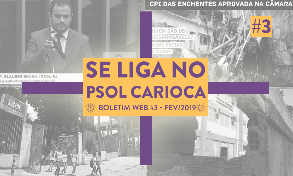 Se liga no PSOL Carioca – Boletim Web #3