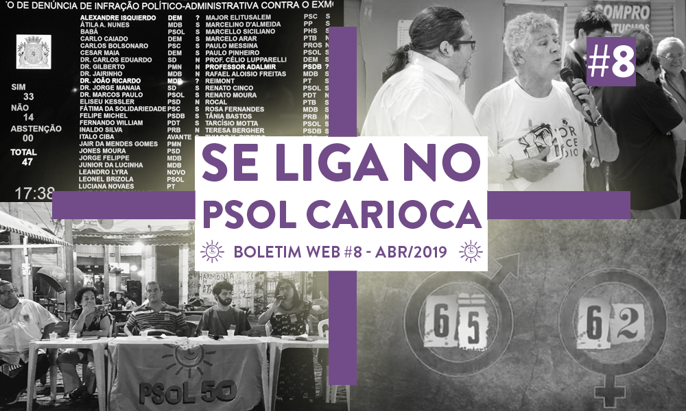 Se Liga no PSOL Carioca – Boletim WEB #8