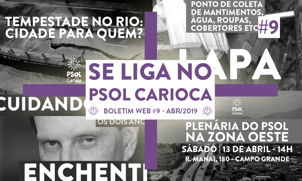 Se Liga no PSOL Carioca – Boletim WEB #9