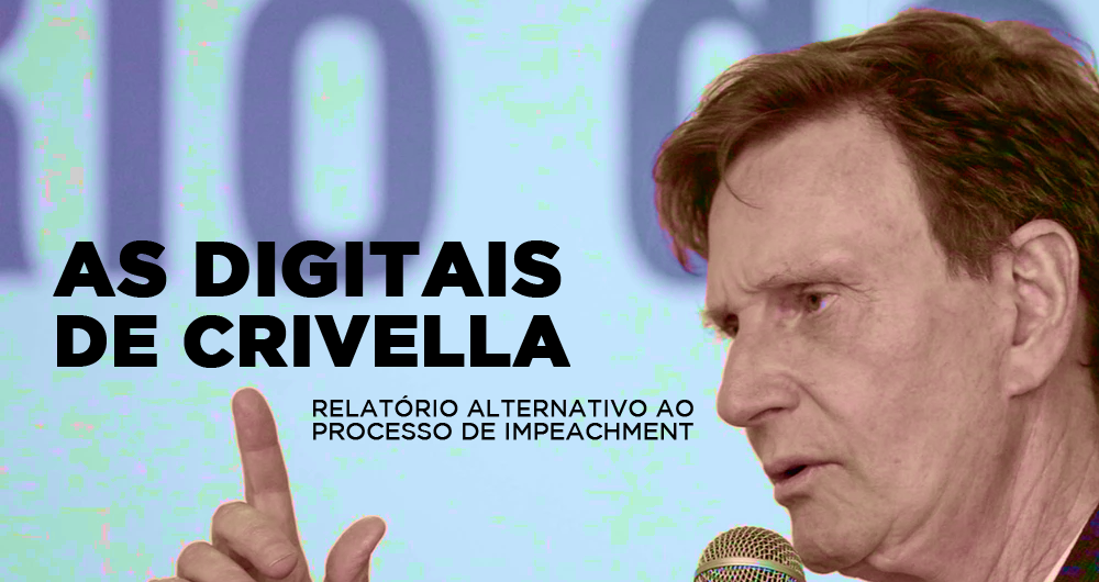 A “digital” de Crivella – relatório alternativo ao processo de impeachment