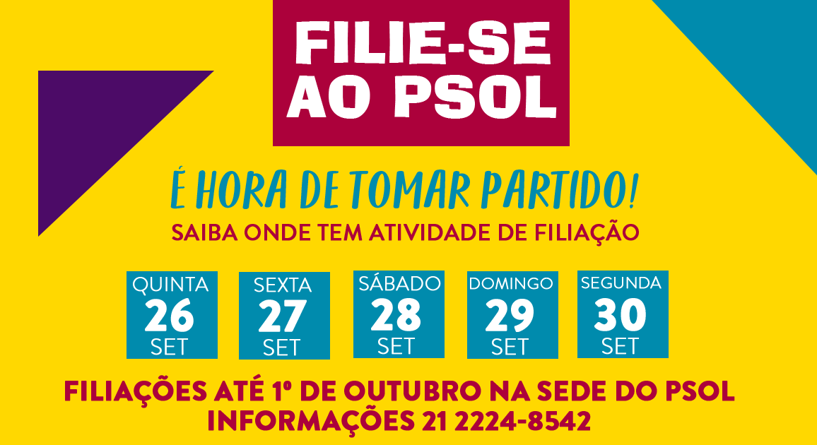 É hora de tomar partido: filie-se ao PSOL